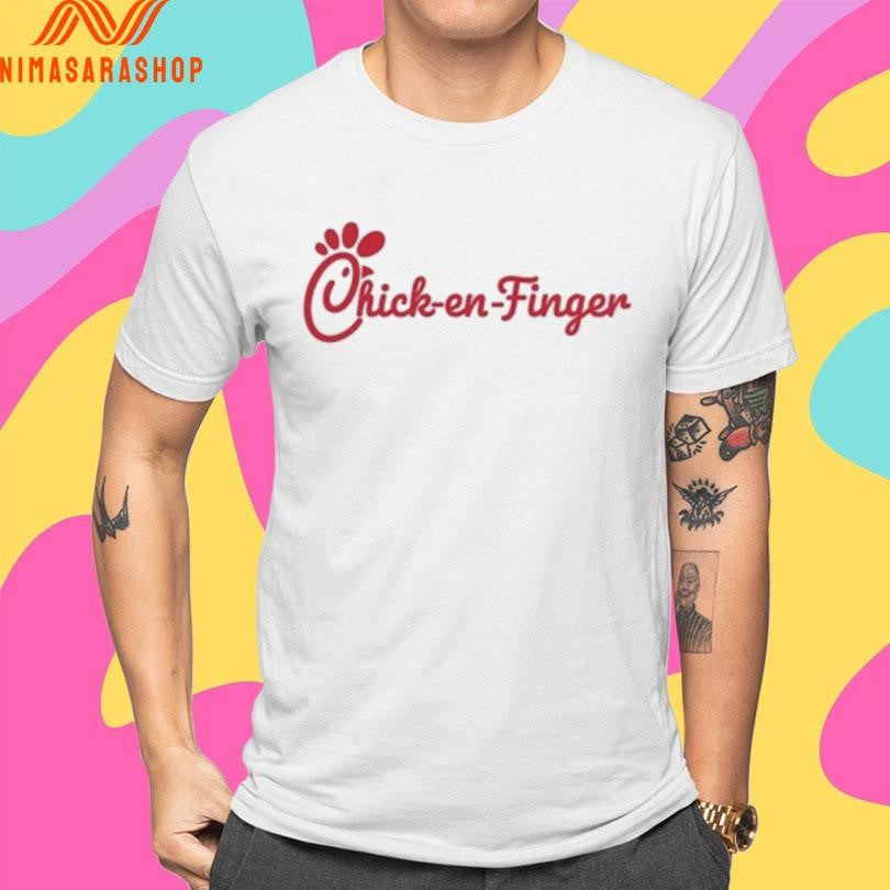 Chicken Chick-en-Finger Shirts