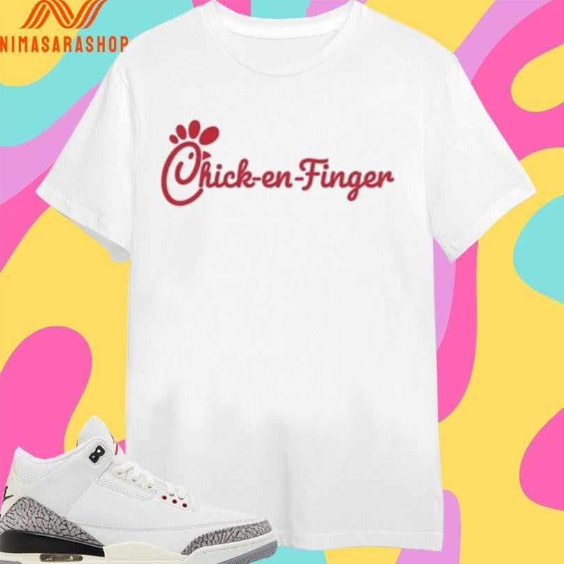 Chicken Chick-en-Finger Shirts