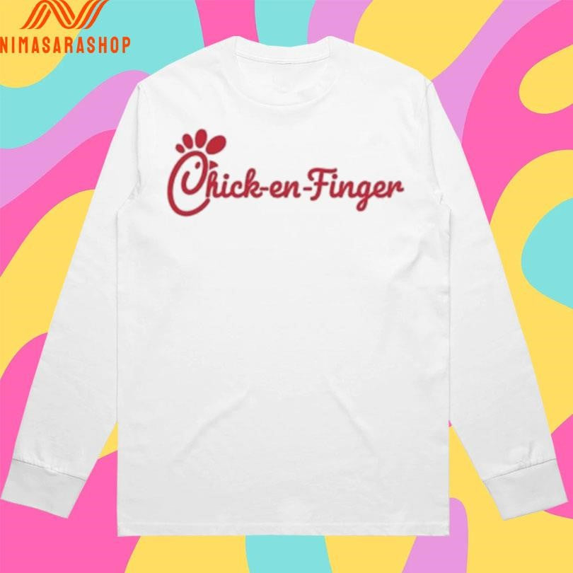 Chicken Chick-en-Finger Shirts