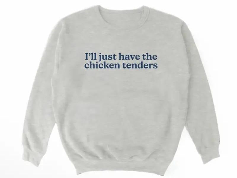 Chicken Tenders Crewneck Sweatshirt T-Shirts, Hoodie | UrbanDripWear.com