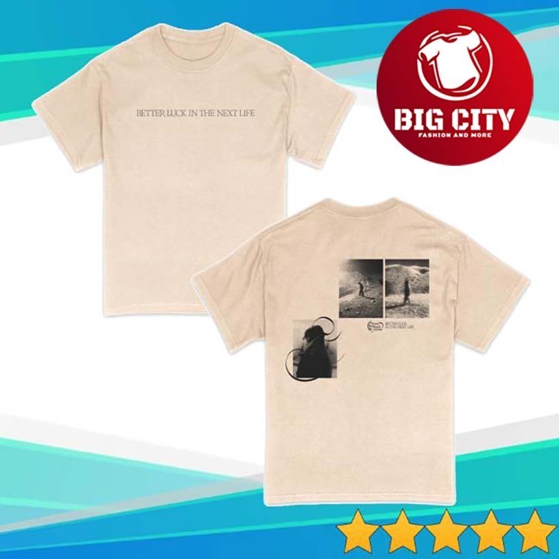 Chiiild Better Luck In The Next Life Two Sided Shirt