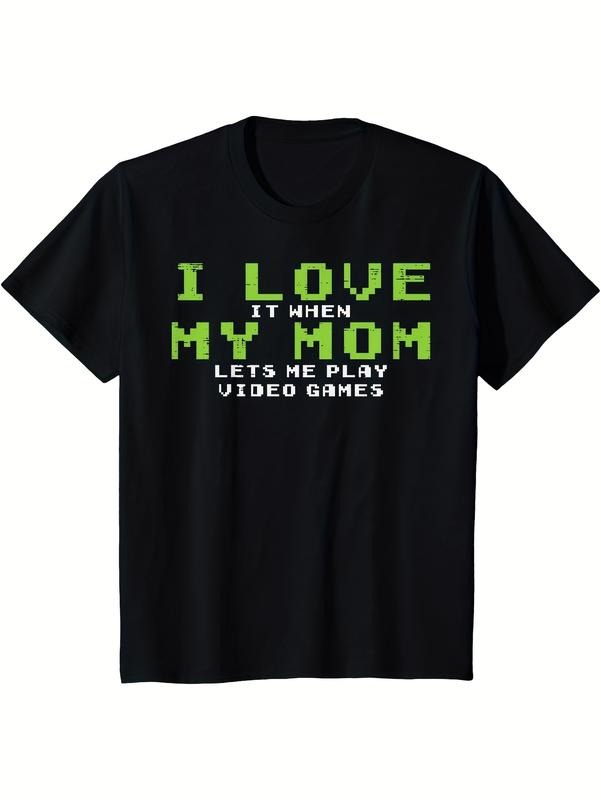 Child Gamers Love My Mom for Making Me Play Video Games Fun Game Boy T-Shirts Menswear Top Hoodie, Sweatshirt