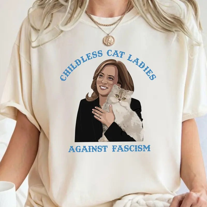 Childless Cat Ladies Aganist Fascism Harris 2024 shirt, Sweatshirt, Hoodie Unisex | UrbanDripWear.com