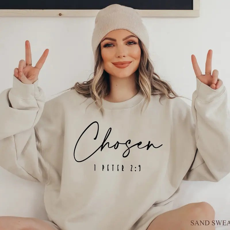 Chosen 1 Peter 29 Sweatshirt Chosen Hoodie Christian Hoodies For Women Christian Apparel Christian Clothing G5016 TK43GD...
