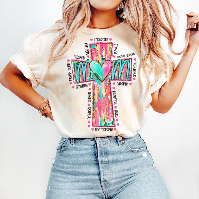 Christian Mama Tee, Strong Worthy Beautiful Loved Tshirt, Hand Drawn Cross Shirt, Watercolor, Mothers Day Png, Trendy...
