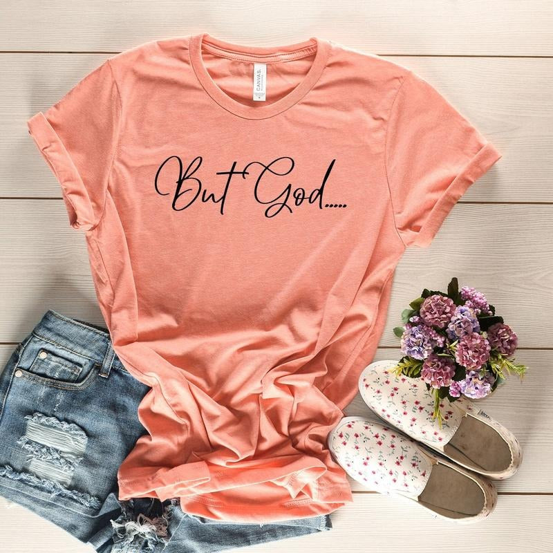 Christian Shirts But God Shirt Christian Apparel Christian Shirt For Women Inspirational Tee Christian Gifts For Her...