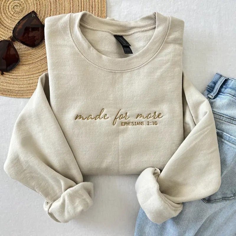 Christian Sweatshirt - Made For More Embroidered Crewneck Bible Verse Ephesians 210 Inspirational Faith-based Apparel...