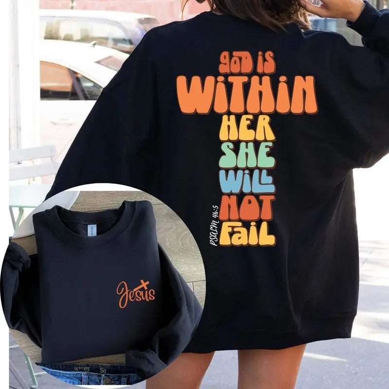 Christian Sweatshirt With Bible Quotegod Is Within Her She Will Not Fall Shirtchristian Bible Verse Sweatshirtreligious...