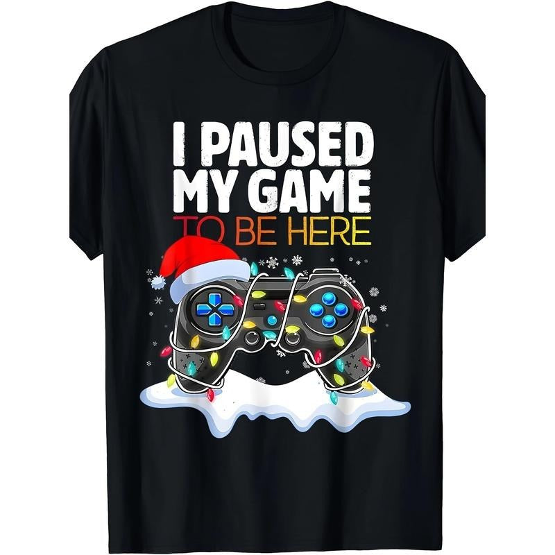 Christmas "I Paused The Game And Came Here" Funny Game T-shirt220g made in usa T-Shirts, Hoodie, Sweatshirt