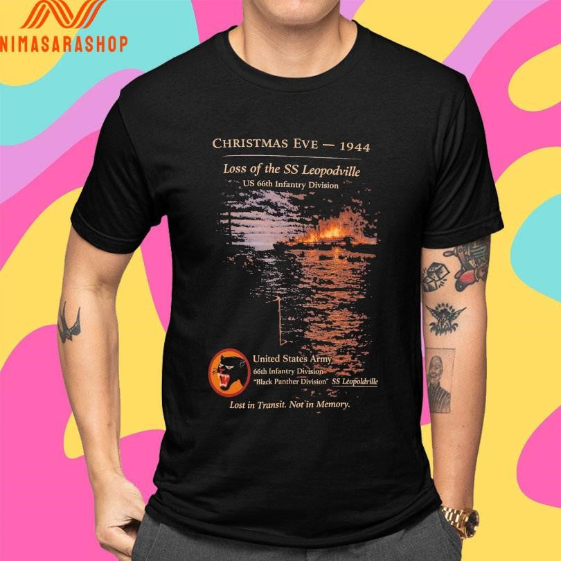 Christmas Eve 1944 Los Of The Ss Leopodville Us 66th Infantry Division Black Panther Shirts