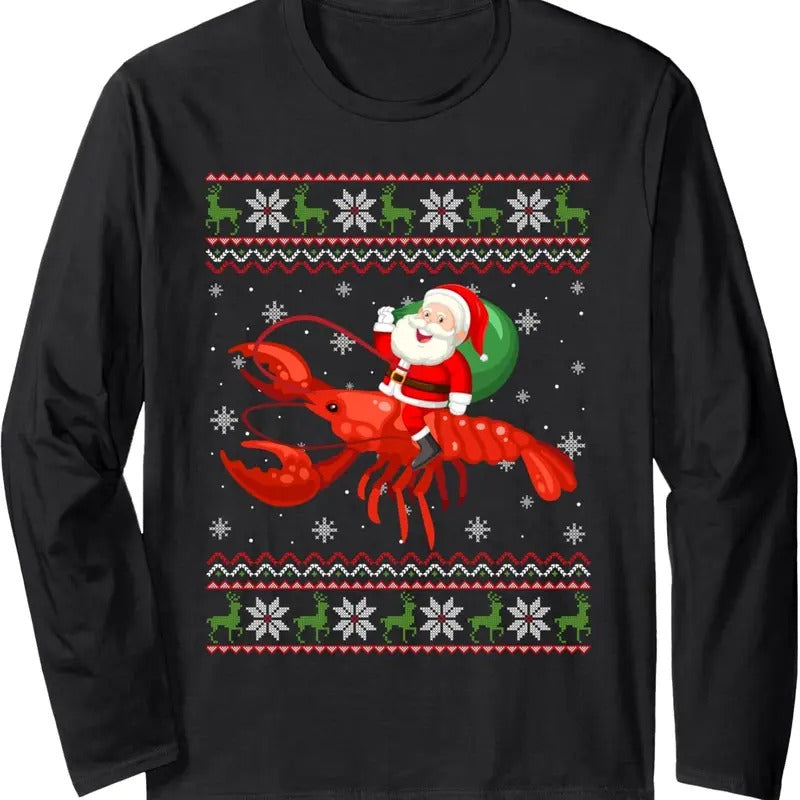 Christmas Santa Riding Lobster Funny Ugly Xmas Sweater Long Sleeve T-Shirt Hoodie, Sweatshirt | UrbanDripWear.com