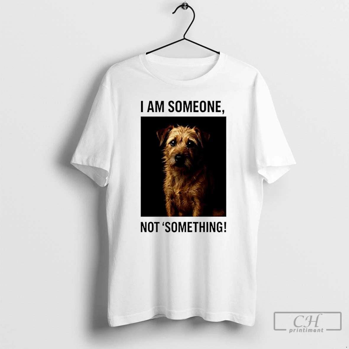 Classic I Am Someone Not Something Dog T Shirts