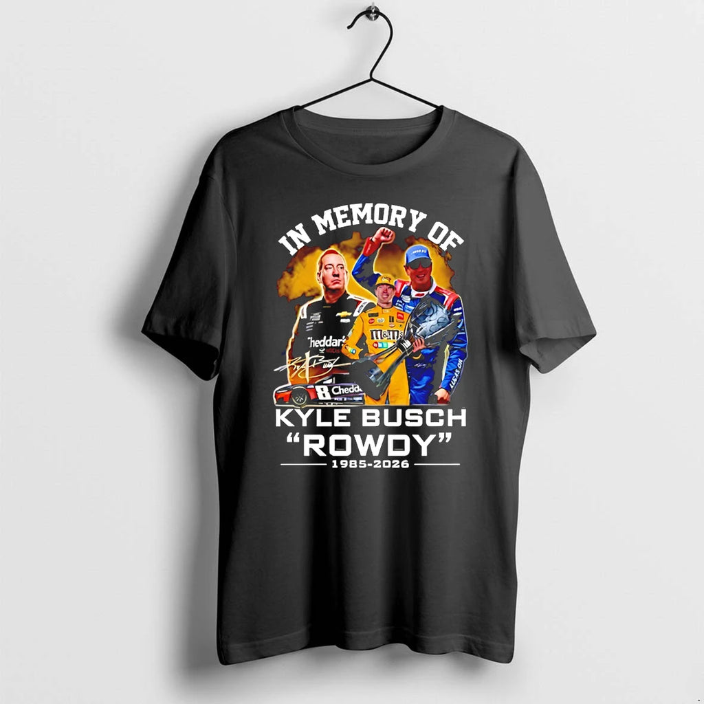 Classic Kyle Busch Rip Rowdy Tribute Racing In Memory Of Motorsport Shirts Sweater