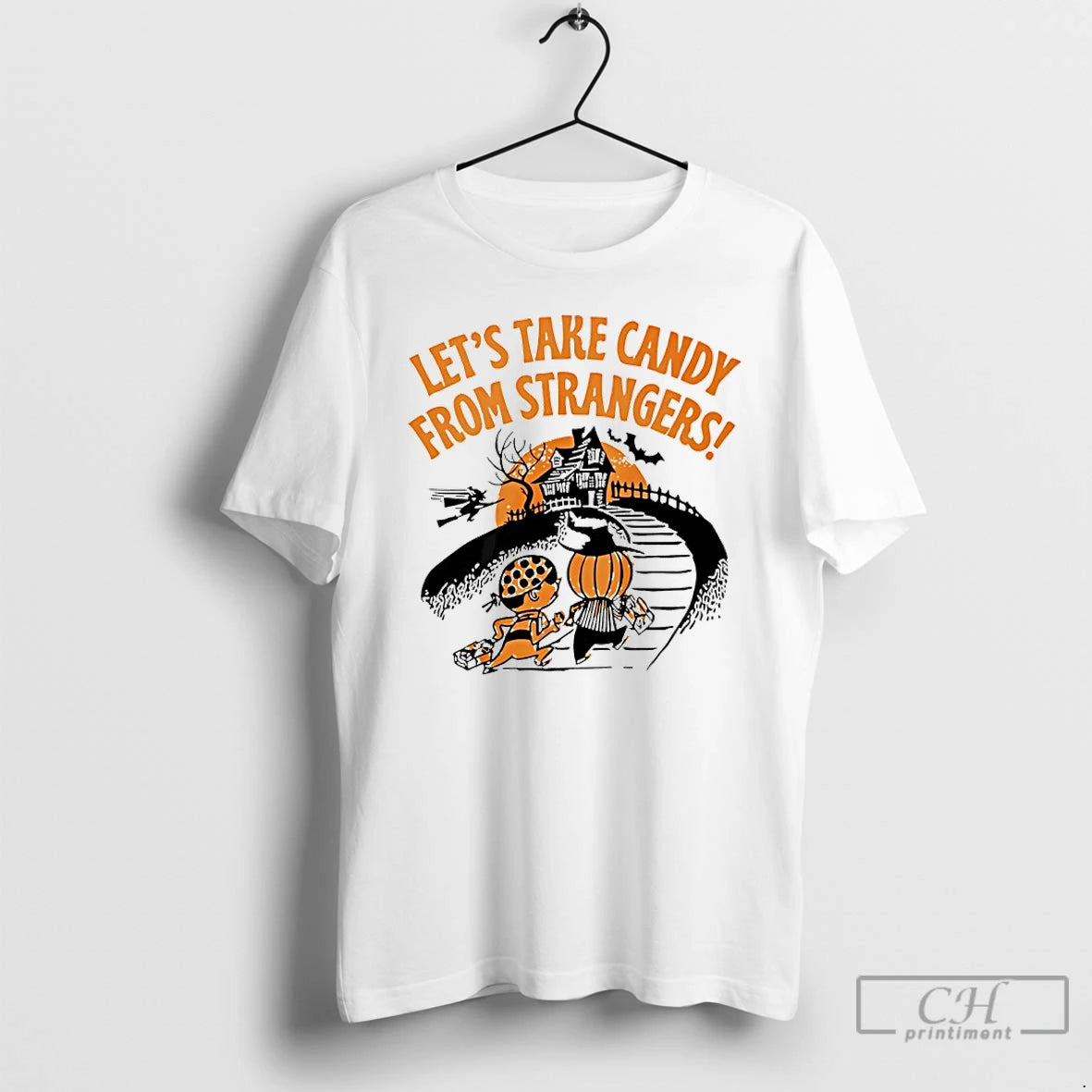 Classic Lets Take Candy From Strangers Halloween T Shirts