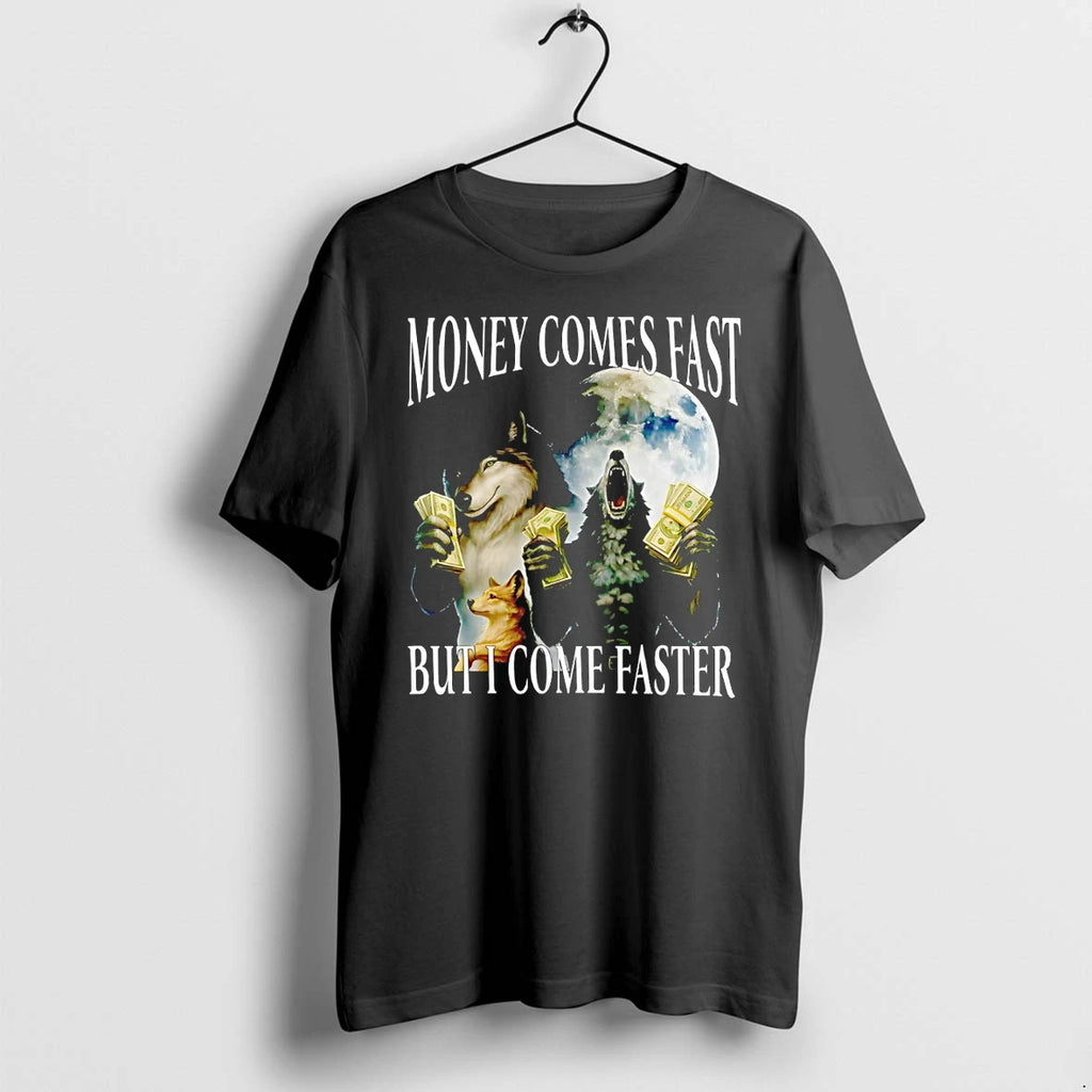 Classic Money Comes Fast But I Come Faster Cringe Werewolf Meme Shirts Sweater