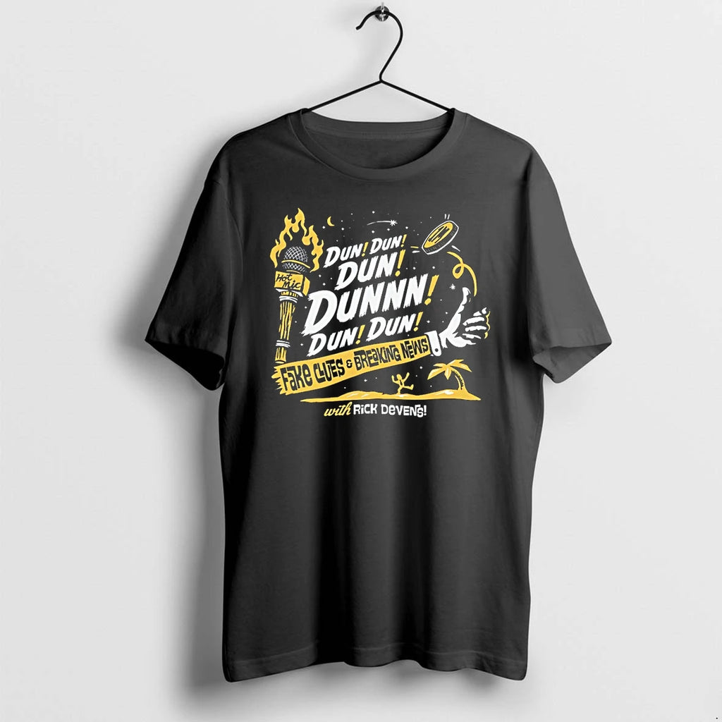 Classic Rick Devens Fake Clues And Breaking News Dun Dun Dun Dunnn Dun Dun Shirts