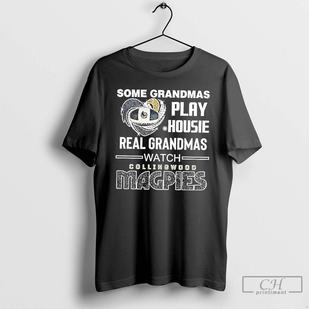 Classic Some Grandmas Play Housie Real Grandmas Watch Collingwood Magpies Diamond Heart T Shirts Sweater