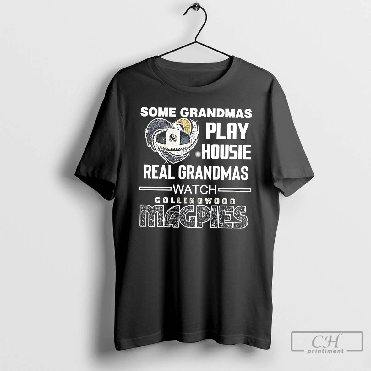 Classic Some Grandmas Play Housie Real Grandmas Watch Collingwood Magpies Diamond Heart T Shirts Sweater