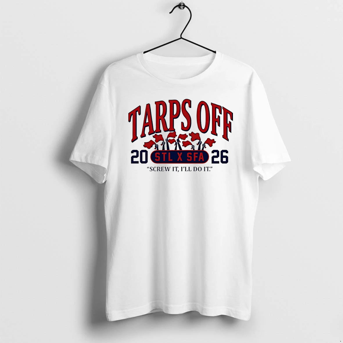 Classic Tarps Off Screw It Ill Do It St Louis Cardinals Baseball Mlb 2026 Shirts