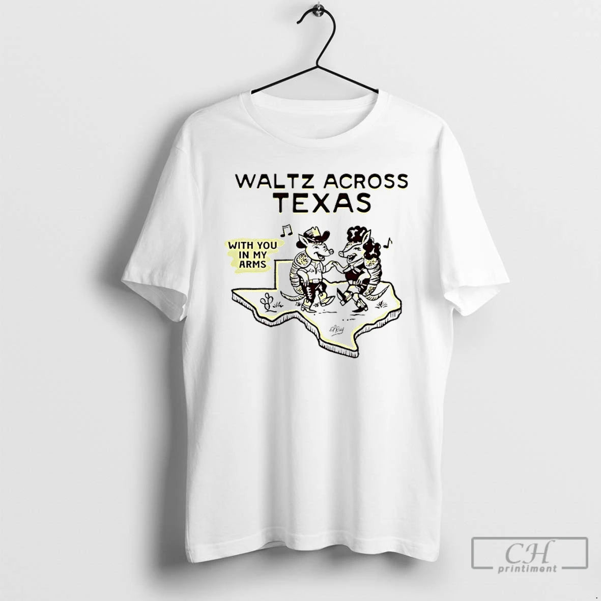 Classic Waltz Across Texas With You In My Arms Cowboy Armadillo