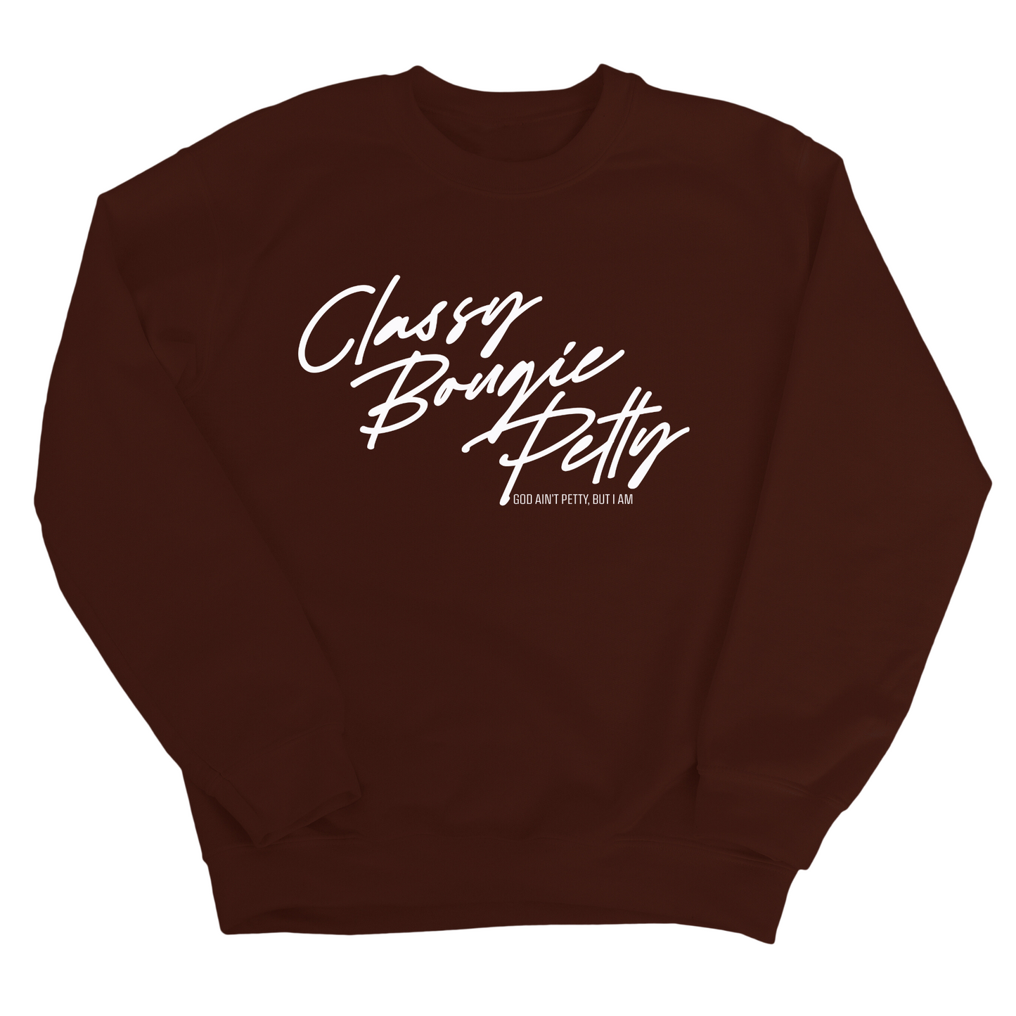 Classy Bougie Petty Unisex Sweatshirt