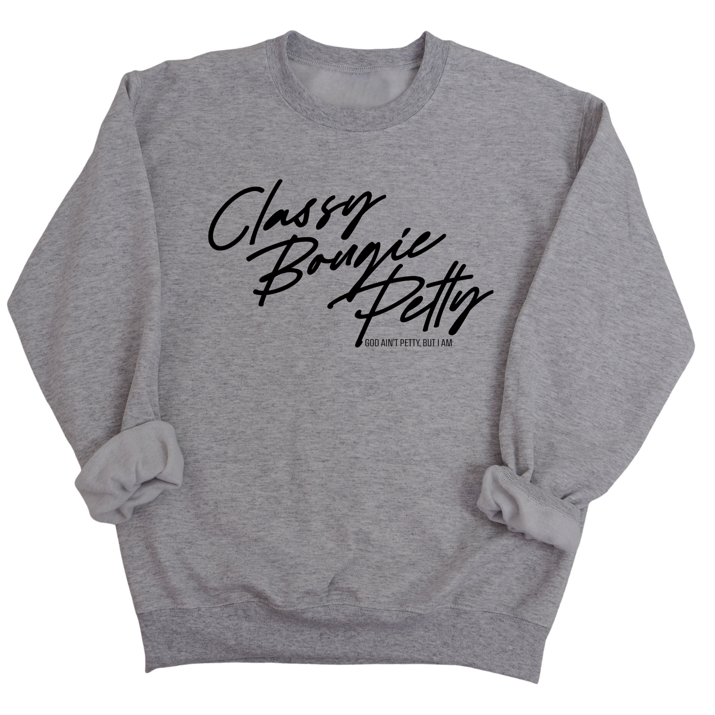 Classy Bougie Petty Unisex Sweatshirt