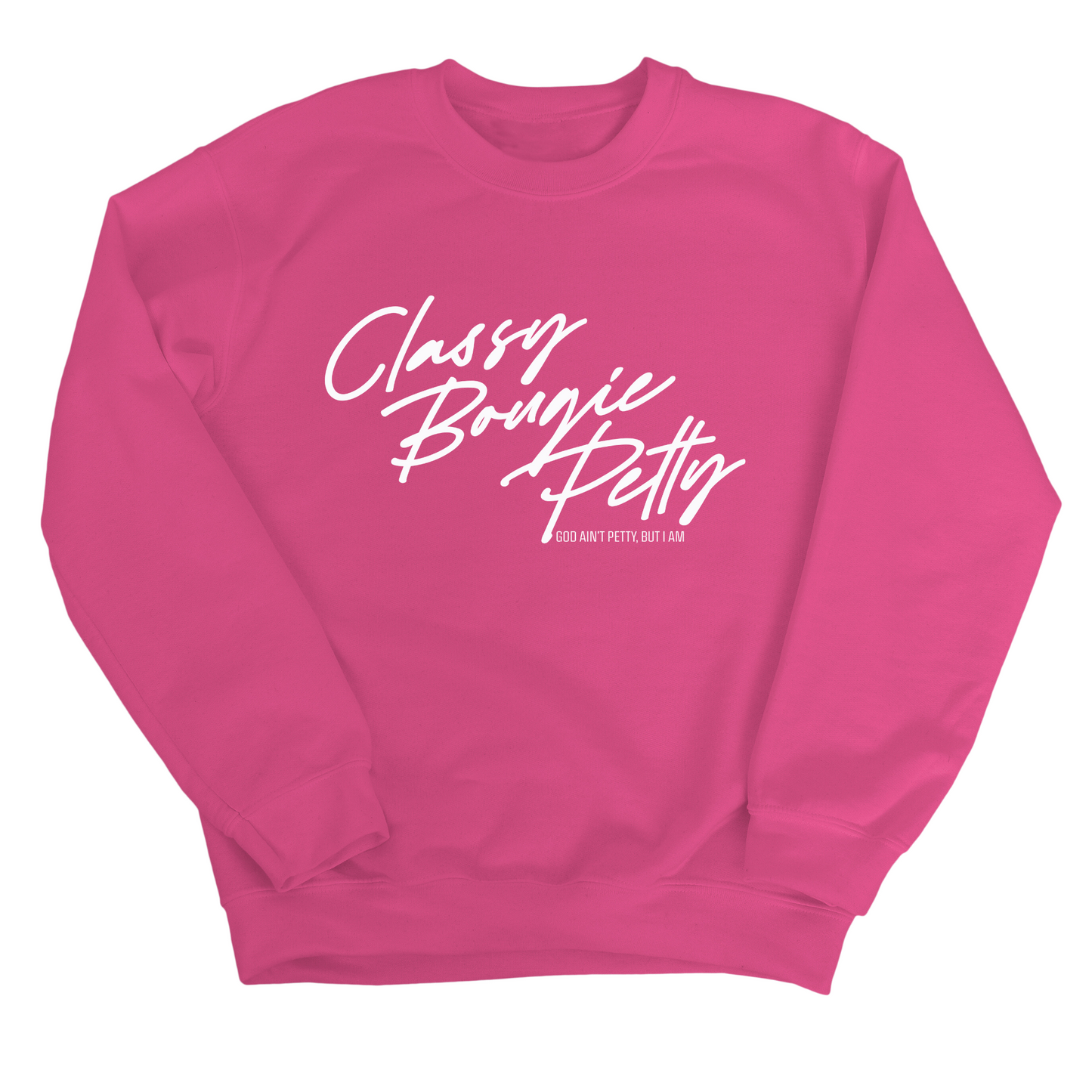 Classy Bougie Petty Unisex Sweatshirt