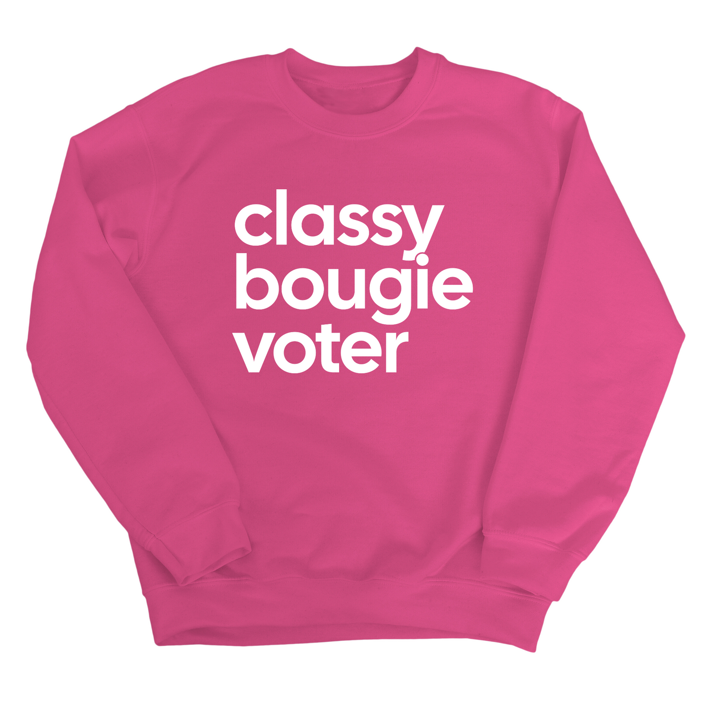 Classy Bougie Voter Unisex Sweatshirt