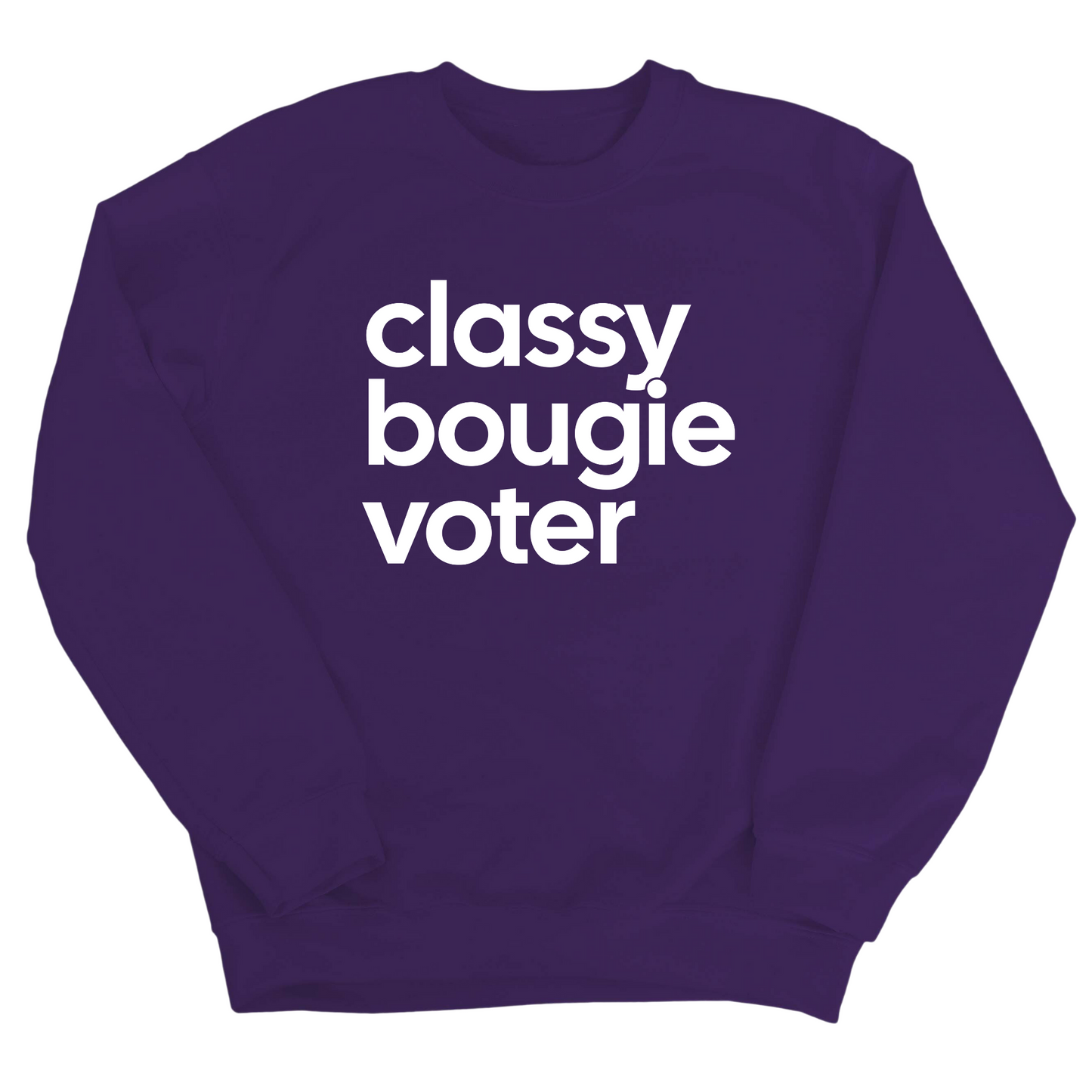 Classy Bougie Voter Unisex Sweatshirt