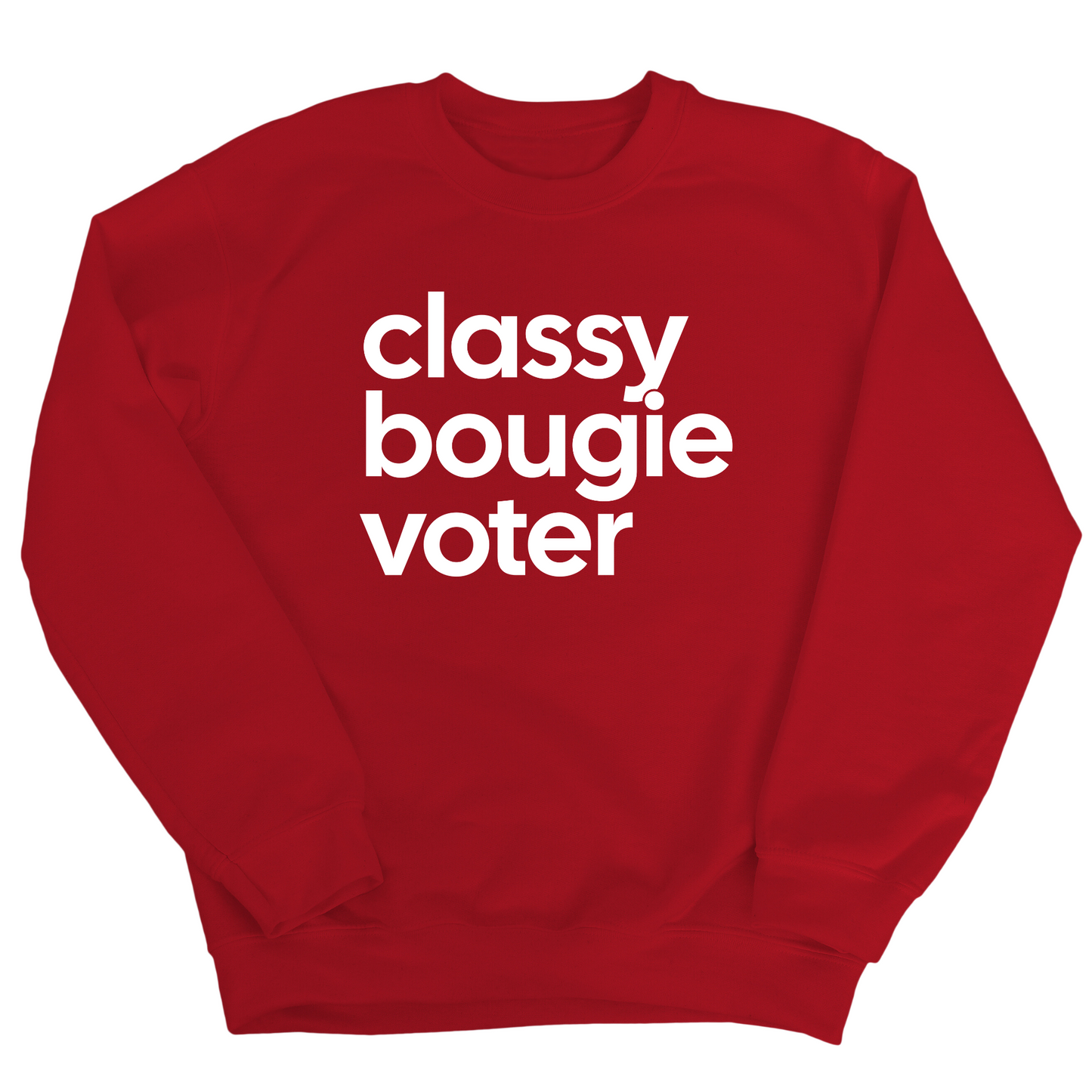 Classy Bougie Voter Unisex Sweatshirt