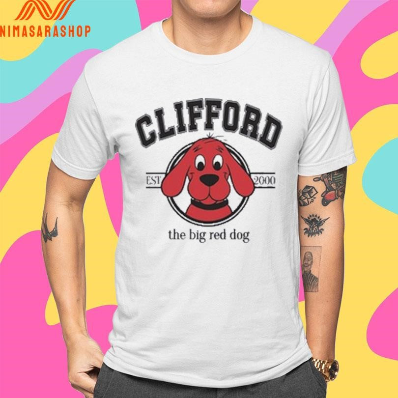 Clifford The Big Red Dog Est 2000 Shirts