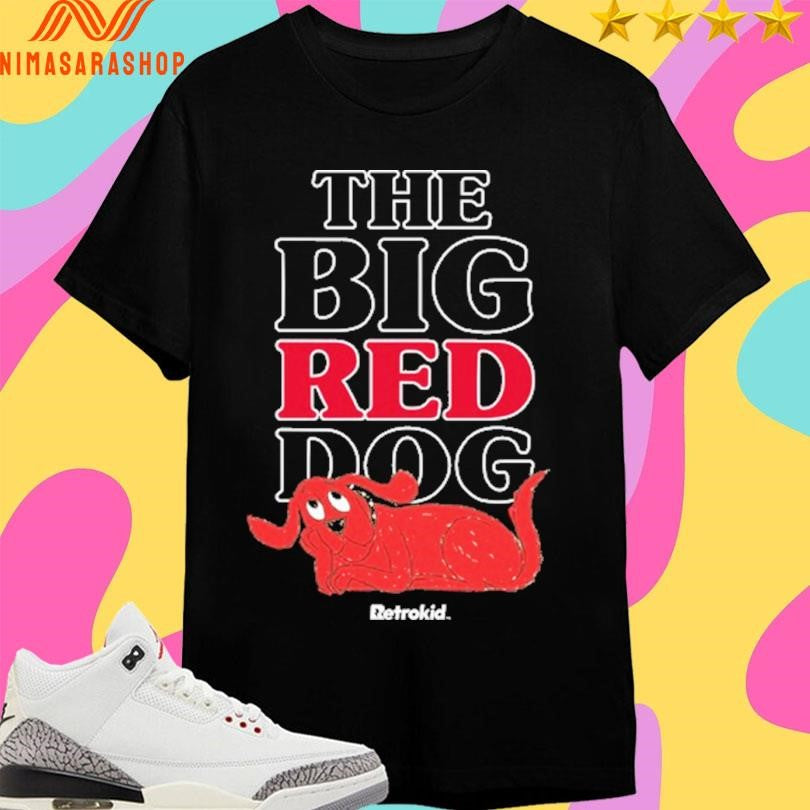 Clifford The Big Red Dog Shirts