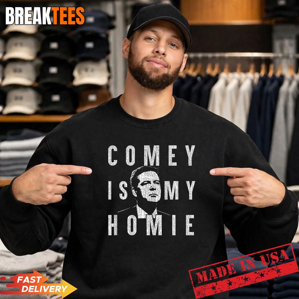 Comey is My Homie James Comey Anti Trump Distressed T-Shirt