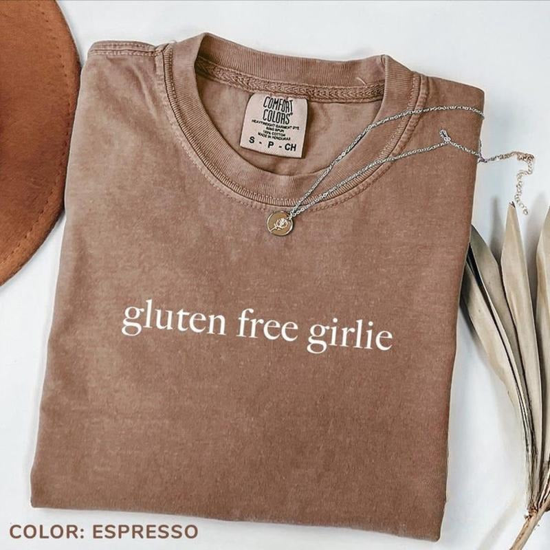 Comfort Colors Gluten Free Girlie T-shirt Funny Meme Gluten Free Diet Celiac Disease Awareness Quotes Tee For Women...