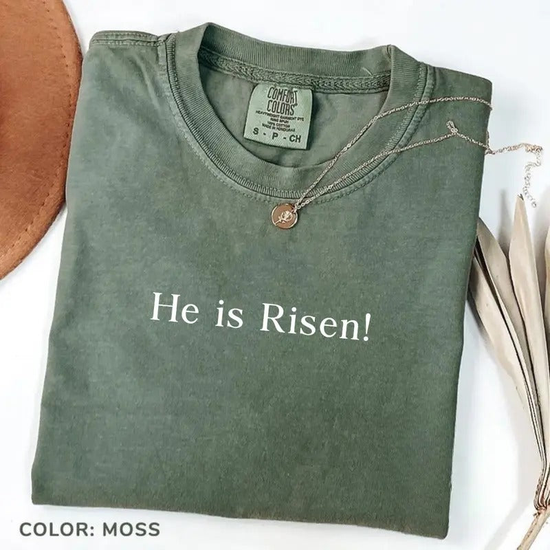 Comfort Colors He is Risen Shirt, Jesus Easter T-Shirt, Easter Bible Verse Tee, Easter Gift, Christian TShirt,...