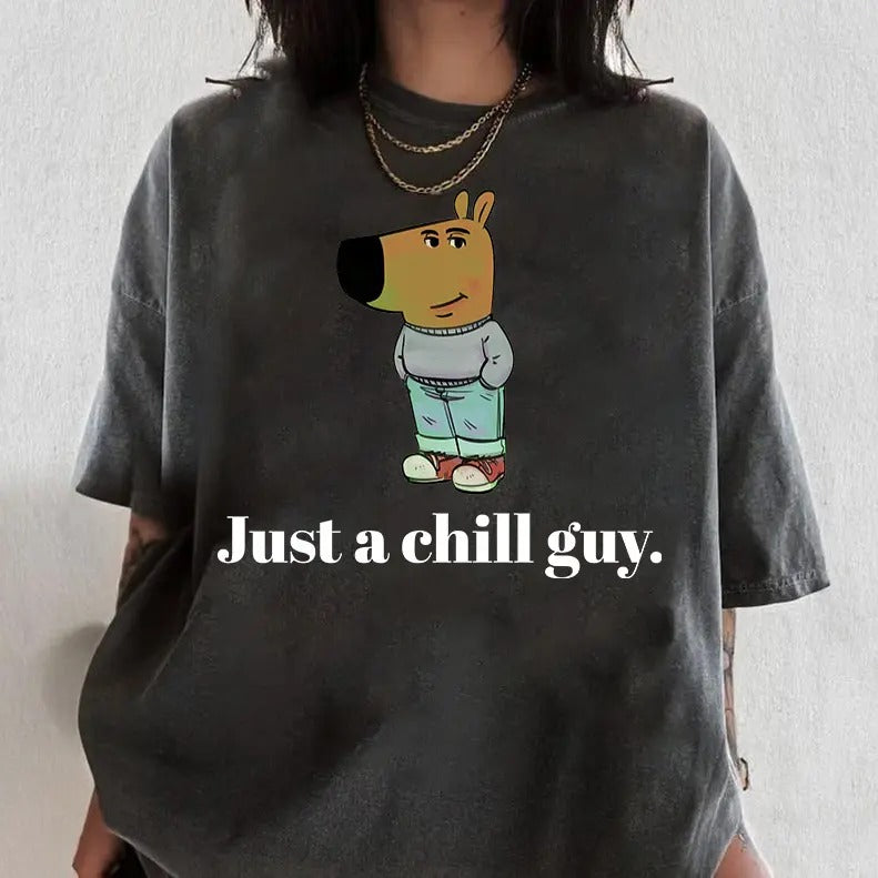 Comfort Colors I'm Just A Chill Guy Shirt, Meme Shirt, Dog Cartoon Shirt, Chill Guy Meme Gift, Boyfriend Gift, Funny...