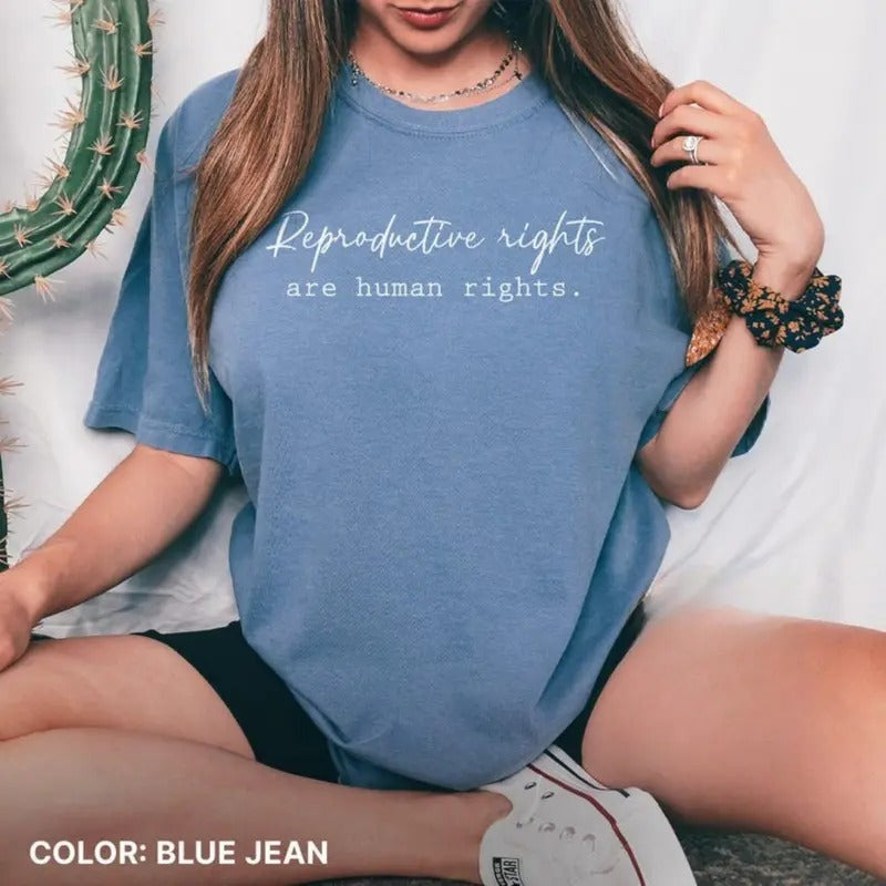 Comfort Colors Reproductive Rights T-Shirt - Feminist Comfort Color Shirts - Human Rights Activist T-Shirt - Empowerment...