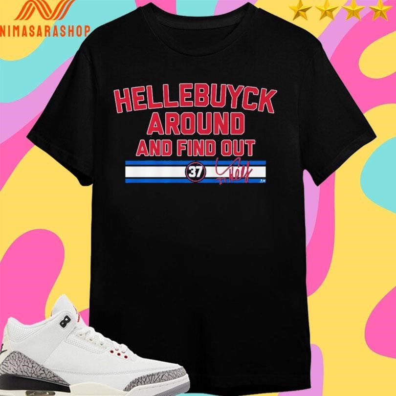 Connor Hellebuyck Around And Find Out 37 Shirts