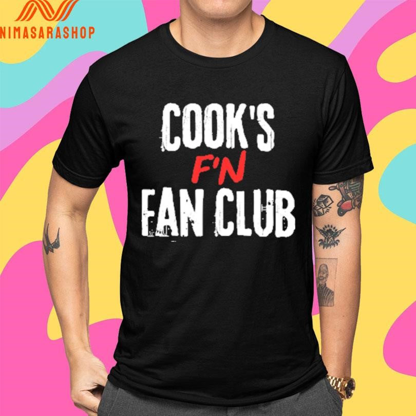 Cooks F’n Fan Club Robbie Cook Shirts