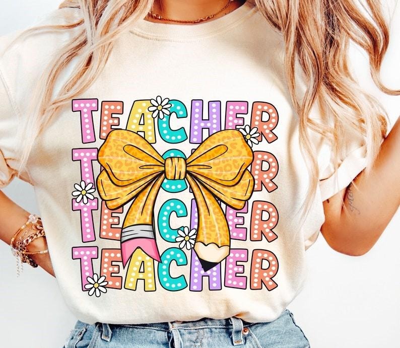 Coquette Teacher Tshirt, Back to School Tee, Teacher Appreciation Shirt, First Day of School T-Shirt Hoodie, Sweatshirt