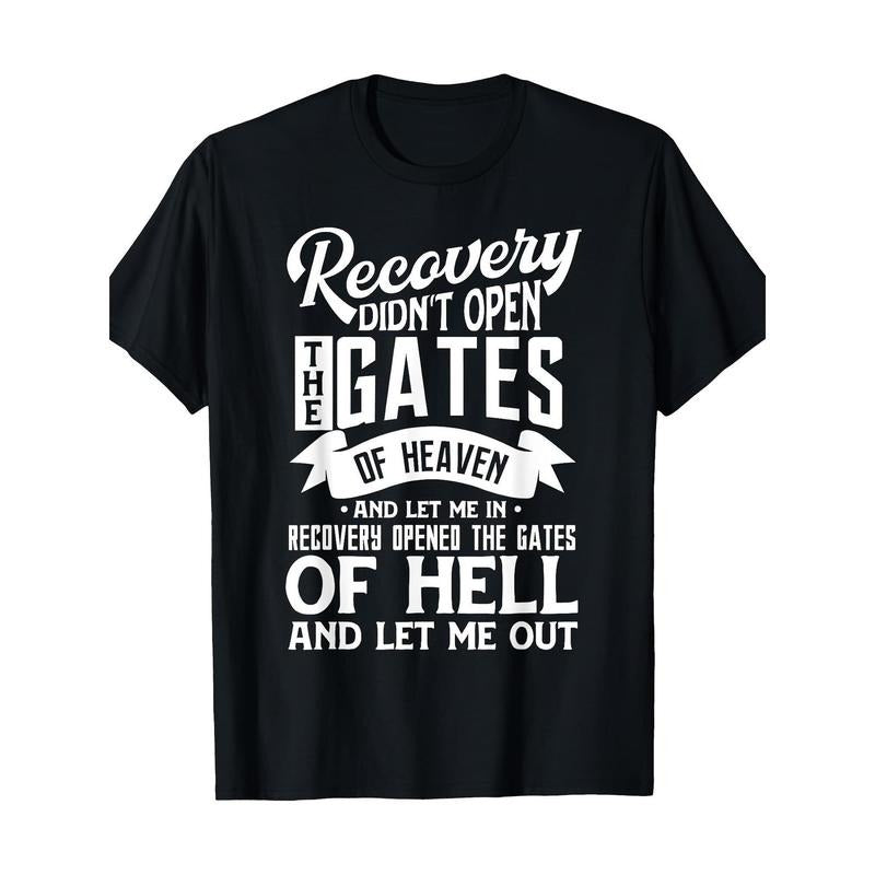 [Cotton Recovery Quote Tee] 100% Cotton 12-Step AA Recovery Quote T-Shirt for Men