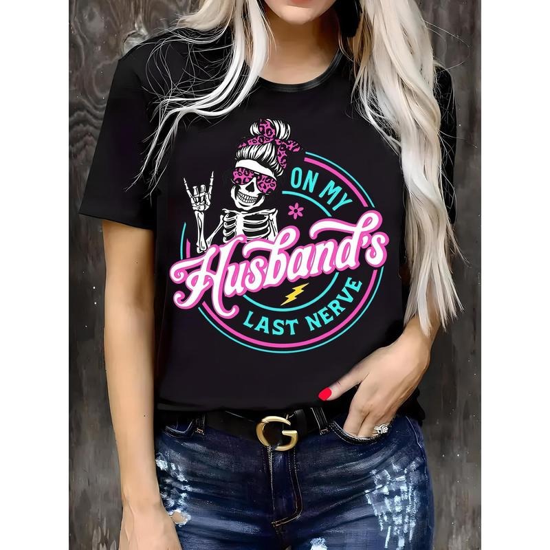 Cotton Short Sleeve  T-Shirt [Black Graphic Tee] Casual Black Graphic Tee -'S "On My Husband'S Last Nerve"|   Stretchy,...