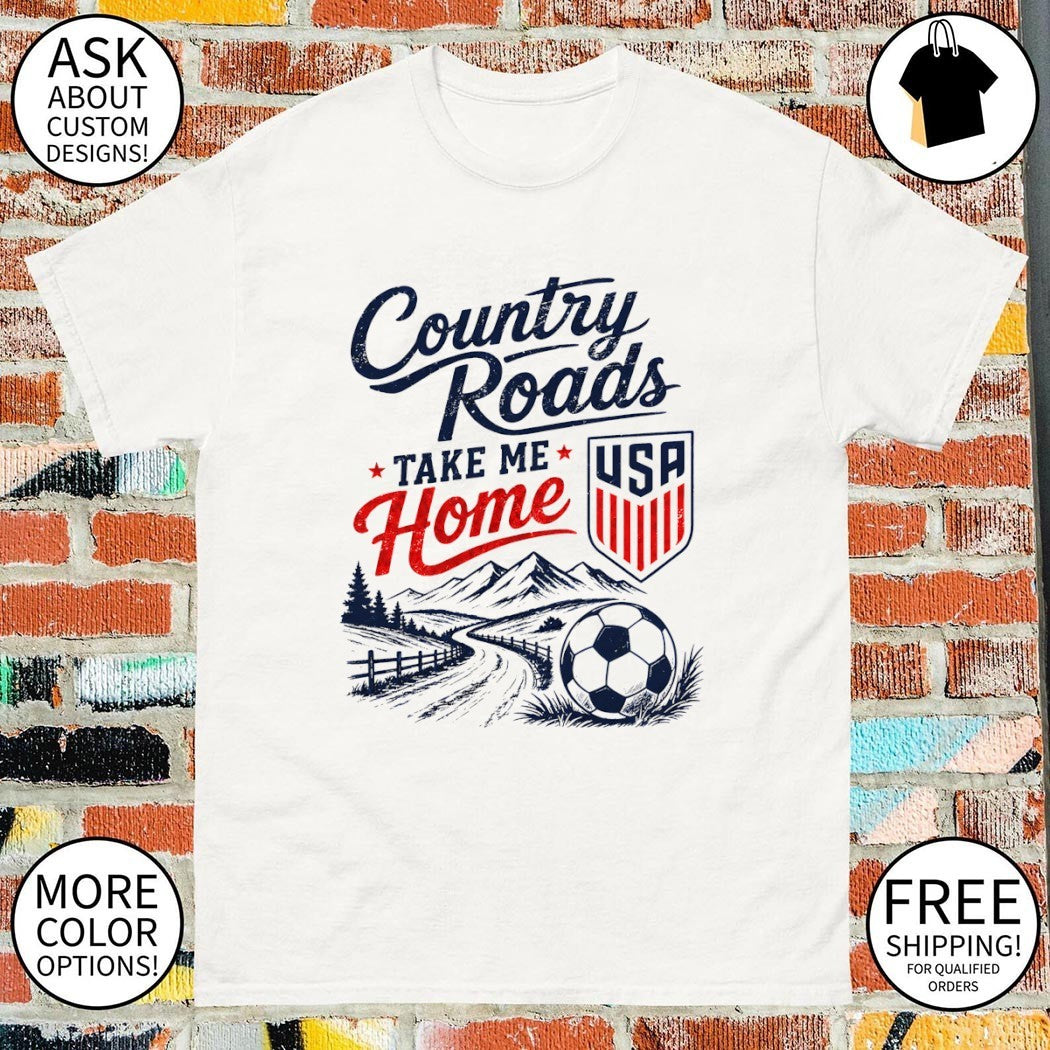 Country Roads Take Me Home USA Soccer World Cup 2026 shirt