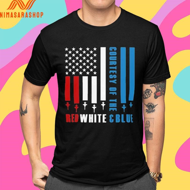 Courtesy Of The Red White And Blue flag Shirts