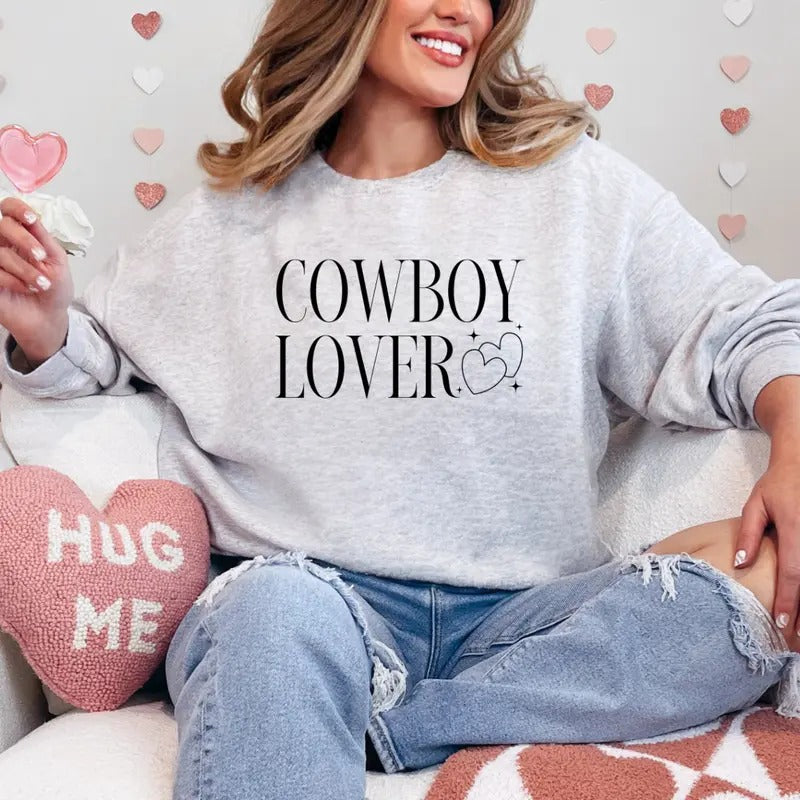 Cowboy Lover Valentines Printed Sweatshirt, Cowboy Heart Sweatshirt, Valentines Comfort Colors T Shirt, Good Vibes Gift...