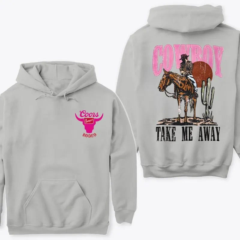 Cowboy Take Me Away Hoodie Sweatshirt TShirt | UrbanDripWear.com
