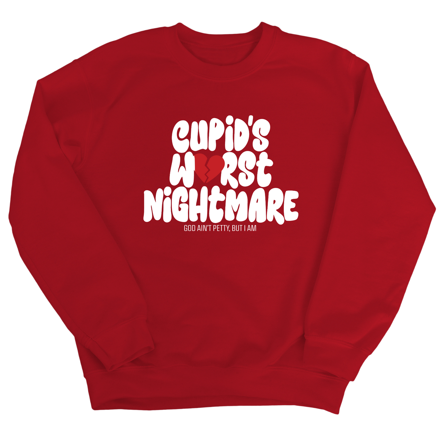 Cupid's Worst Nightmare Unisex Sweatshirt