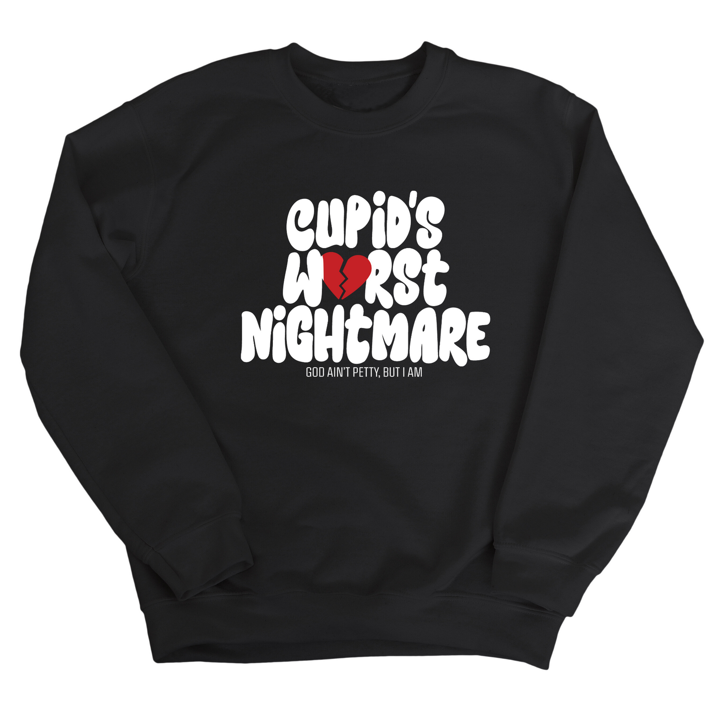 Cupid's Worst Nightmare Unisex Sweatshirt