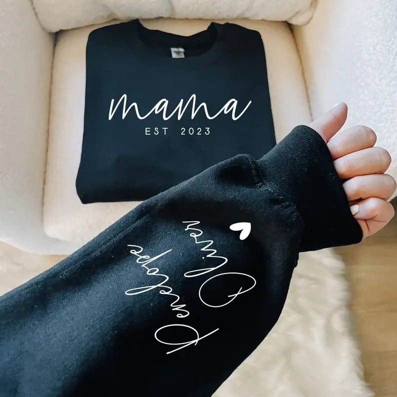Custom Mama Sweatshirt with Date and Children Name on Sleeve Sweatshirt, Hoodie, T-Shirt | UrbanDripWear.com