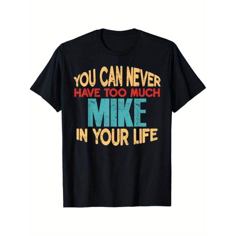 Customizable 'Mike' Funny Joke T-Shirt for Men - 100% Cotton Hoodie, Sweatshirt | UrbanDripWear.com